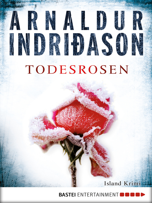 Title details for Todesrosen by Arnaldur Indriðason - Available